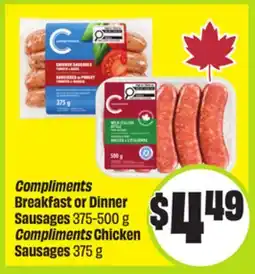 FreshCo Compliments Breakfast or Dinner Sausages 375-500 g Compliments Chicken Sausages 375 g offer