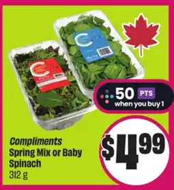 Chalo FreshCo Compliments Spring Mix or Baby Spinach 312 g offer