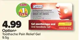 PharmaChoice Option+ Toothache Pain Relief Gel offer