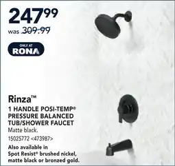 RONA 1 HANDLE POSI-TEMP PRESSURE BALANCED TUB/SHOWER FAUCET offer
