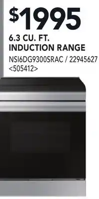 RONA SAMSUNG 6.3 CU. FT. INDUCTION RANGE offer