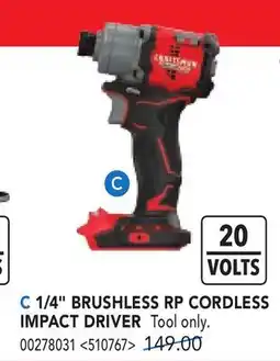 RONA CRAFTSMAN 1/4 BRUSHLESS RP CORDLESS IMPACT DRIVER offer