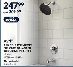 RONA MOEN Avri 1 HANDLE POSI-TEMP PRESSURE BALANCED TUB/SHOWER FAUCET offer