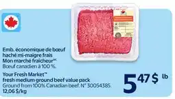 Walmart Your Fresh Market fresh medium ground beef value pack offer