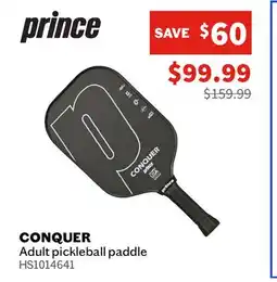Sports Experts PRINCE Conquer Adult pickleball paddle offer