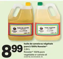 L'Intermarché HUILE DE CANOLA OU VÉGÉTALE PURE À 100% | 100% PURE VEGETABLE OR CANOLA OIL, 2,84 L offer