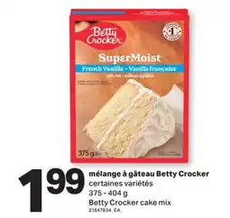L'Intermarché MÉLANGE À GÂTEAU BETTY CROCKER | BETTY CROCKER CAKE MIX, 375 - 404 G offer