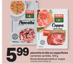 L'Intermarché PANCETTA EN DÉS OU COPPA | DICED PANCETTA OR COPPA, 100 g offer