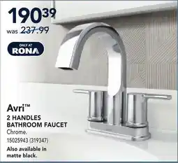 RONA 2 HANDLES BATHROOM FAUCET offer