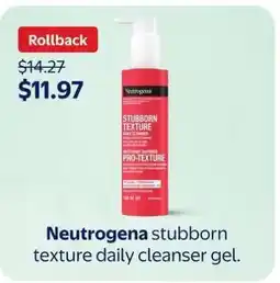 Walmart Neutrogena stubborn texture daily cleanser gel offer