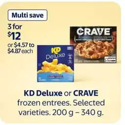 Walmart KD Deluxe or CRAVE frozen entrees offer