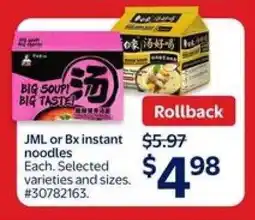 Walmart JML or Bx instant noodles offer