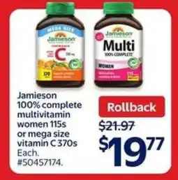 Walmart Jamieson 100% Complete Multivitamin Women 115s or Mega Size Vitamin C 370s offer