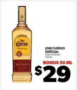 Real Canadian Liquorstore Jose Cuervo Especial offer