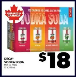 Real Canadian Liquorstore DECA Vodka Soda offer