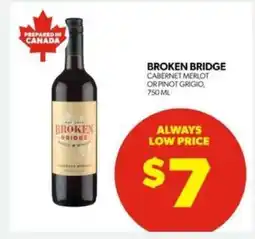 Real Canadian Liquorstore BROKEN BRIDGE offer