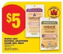 No Frills MAPLE LEAF NATURAL SELECTIONS SLICED DELI MEAT offer