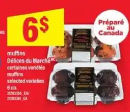 Maxi MUFFINS DÉLICES DU MARCHÉ offer