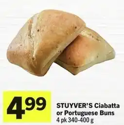 IGA Stuyver's ciabatta or portuguese buns offer