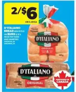 Real Canadian Superstore D'Italiano Bread or Buns offer