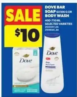 Real Canadian Superstore DOVE BAR SOAP OR BODY WASH offer