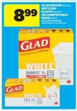 Real Canadian Superstore GLAD INDOOR BAGS offer