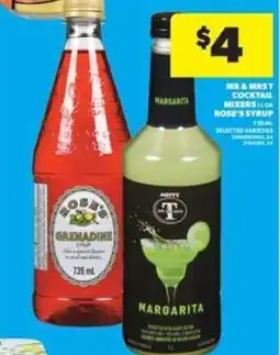 Real Canadian Superstore MR & MRS T Cocktail Mixers or Rose's Syrup offer