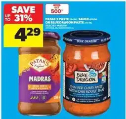 Real Canadian Superstore Patak's Paste or Blue Dragon Paste offer