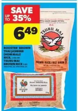 Real Canadian Superstore Rooster Brown Thai Jasmine Rice or Tsuru Mai Brown Rice offer