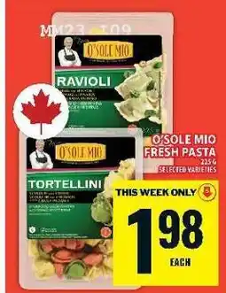 Food Basics O’SOLE MIO FRESH PASTA offer