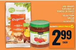Food Basics Life Smart Naturalia Tortilla Chips & Selection Salsa offer