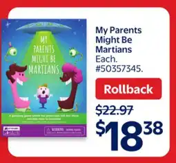 Walmart My Parents Might Be Martians offer