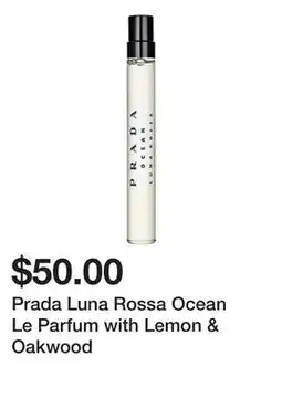 Sephora Prada Luna Rossa Ocean Le Parfum with Lemon & Oakwood offer