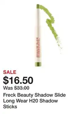 Sephora Freck Beauty Shadow Slide Long Wear H20 Shadow Sticks offer