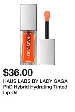 Sephora HAUS LABS BY LADY GAGA PhD Hybrid Hydrating Tinted Lip Oil offer