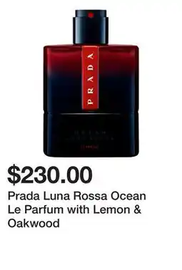 Sephora Prada Luna Rossa Ocean Le Parfum with Lemon & Oakwood offer