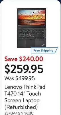 Walmart Lenovo ThinkPad T470 14 Touch Screen Laptop (Refurbished) offer