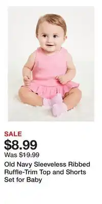 Old Navy Old Navy Sleeveless Ribbed Ruffle-Trim Top and Shorts Set for Baby offer