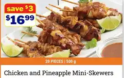 M & M Food Market Chicken and Pineapple Mini-Skewers offer