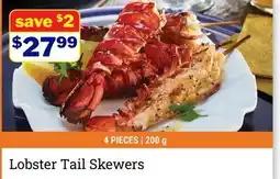 M & M Food Market Lobster Tail Skewers offer