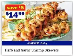 M & M Food Market Herb and Garlic Shrimp Skewers offer