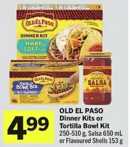 IGA Old el paso dinner kits or tortilla bowl kit offer
