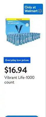 Walmart Vibrant Life-1000 count offer