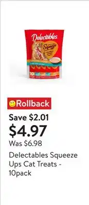 Walmart Delectables Squeeze Ups Cat Treats - 10pack offer