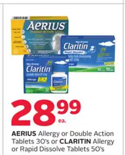 Rexall AERIUS Allergy or Double Action Tablets 30' s or CLARITIN Allergy or Rapid Dissolve Tablets 50' s offer