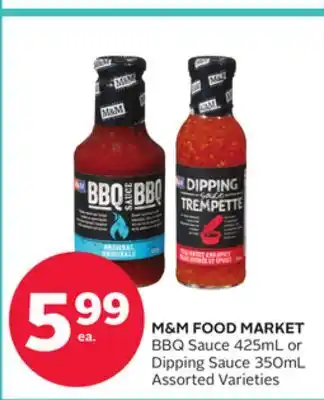Rexall M&M FOOD MARKET BBQ Sauce 425mL or Dipping Sauce 350mL offer