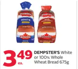 Rexall DEMPSTER'S White or 100% Whole Wheat Bread offer