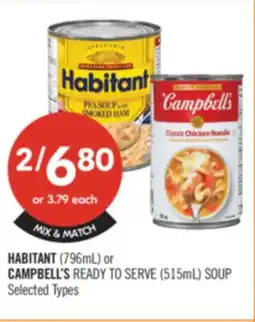 Shoppers Drug Mart HABITANT (796mL) or CAMPBELL'S READY TO SERVE (515mL) SOUP offer
