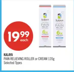 Shoppers Drug Mart KALAYA PAIN RELIEVING ROLLER or CREAM offer