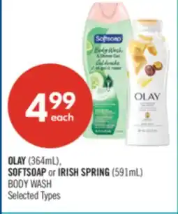 Shoppers Drug Mart OLAY (364mL), SOFTSOAP or IRISH SPRING (591mL) BODY WASH offer